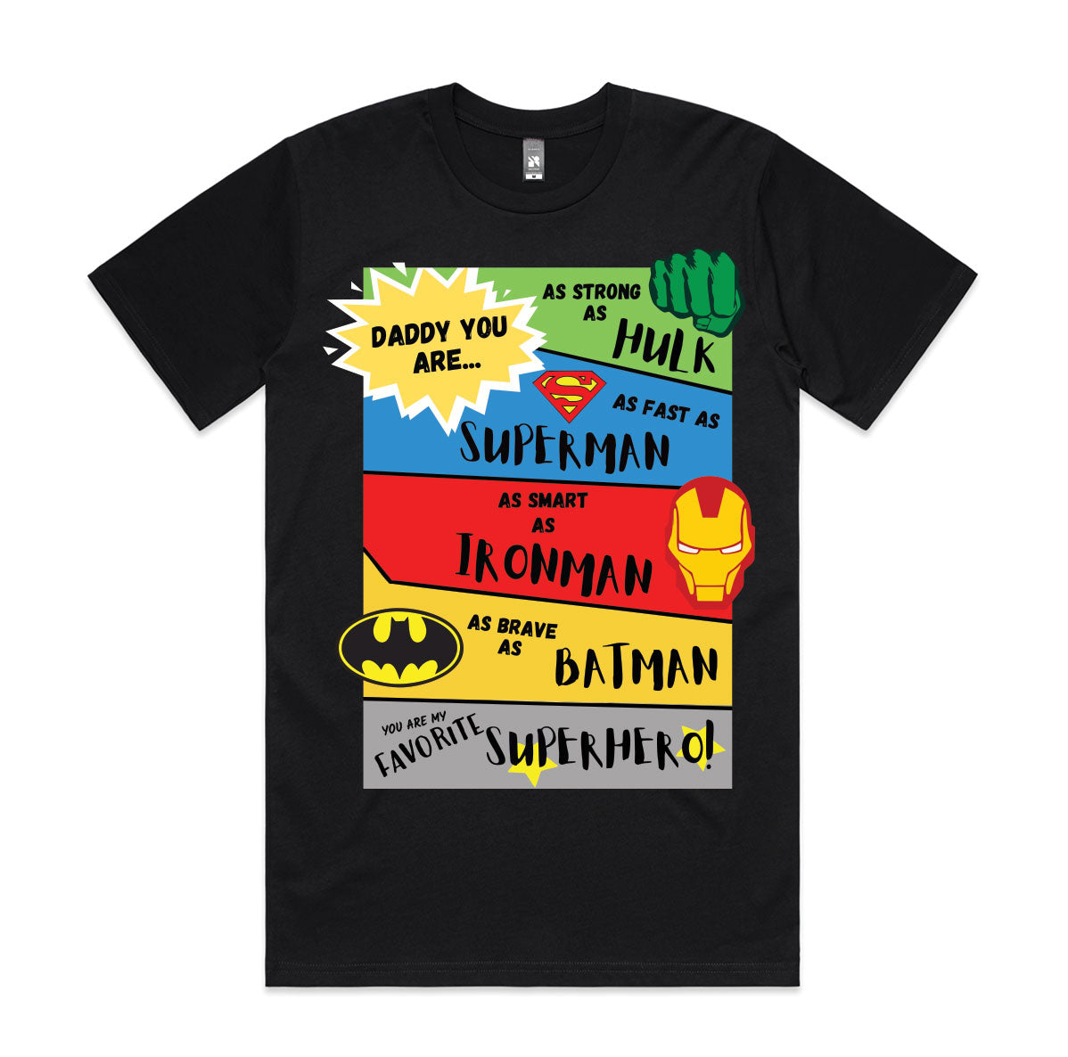 Daddy You Are My Favourite Superhero T-Shirt | Father’s Day Gift (M–5XL)