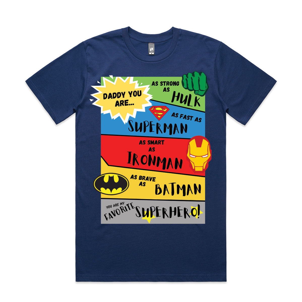 Daddy You Are My Favourite Superhero T-Shirt | Father’s Day Gift (M–5XL)