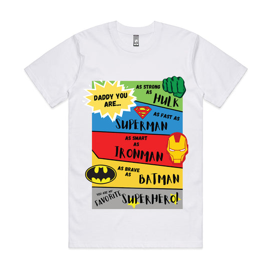 Daddy You Are My Favourite Superhero T-Shirt | Father’s Day Gift (M–5XL)