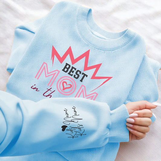 Best Mom in the World – Personalized Sweatshirt