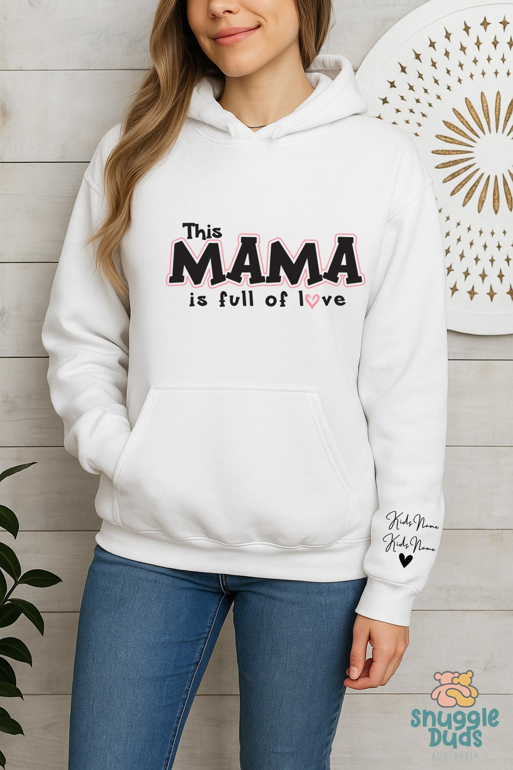 This Mama Is Full of Love – Custom Hoodie