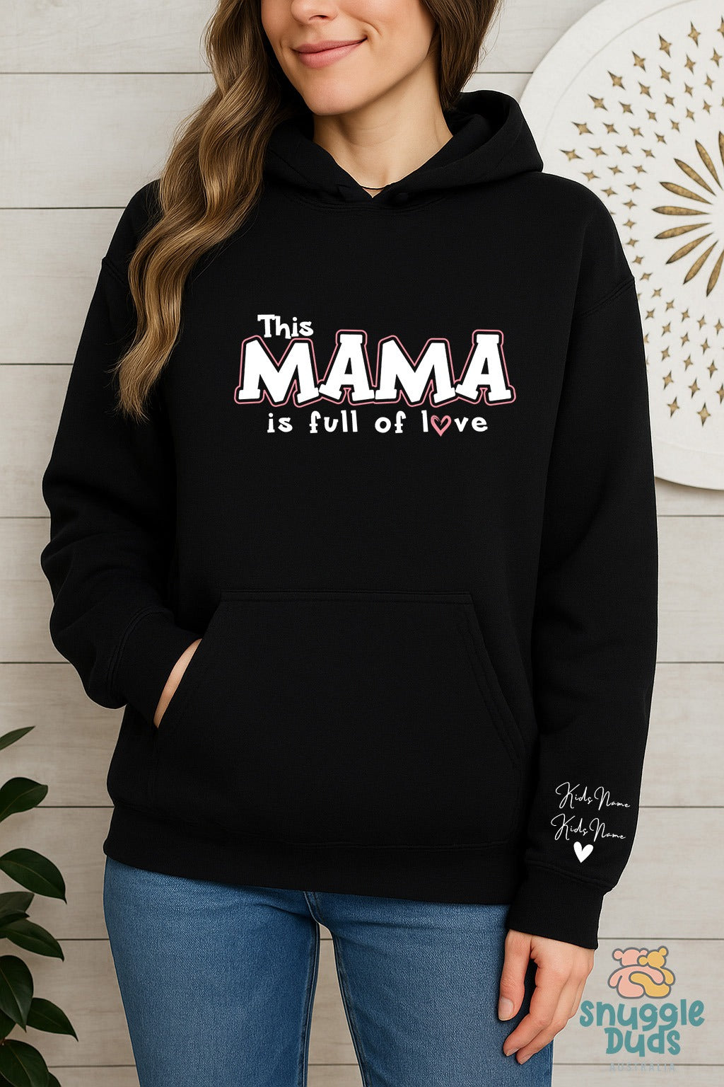 This Mama Is Full of Love – Custom Hoodie
