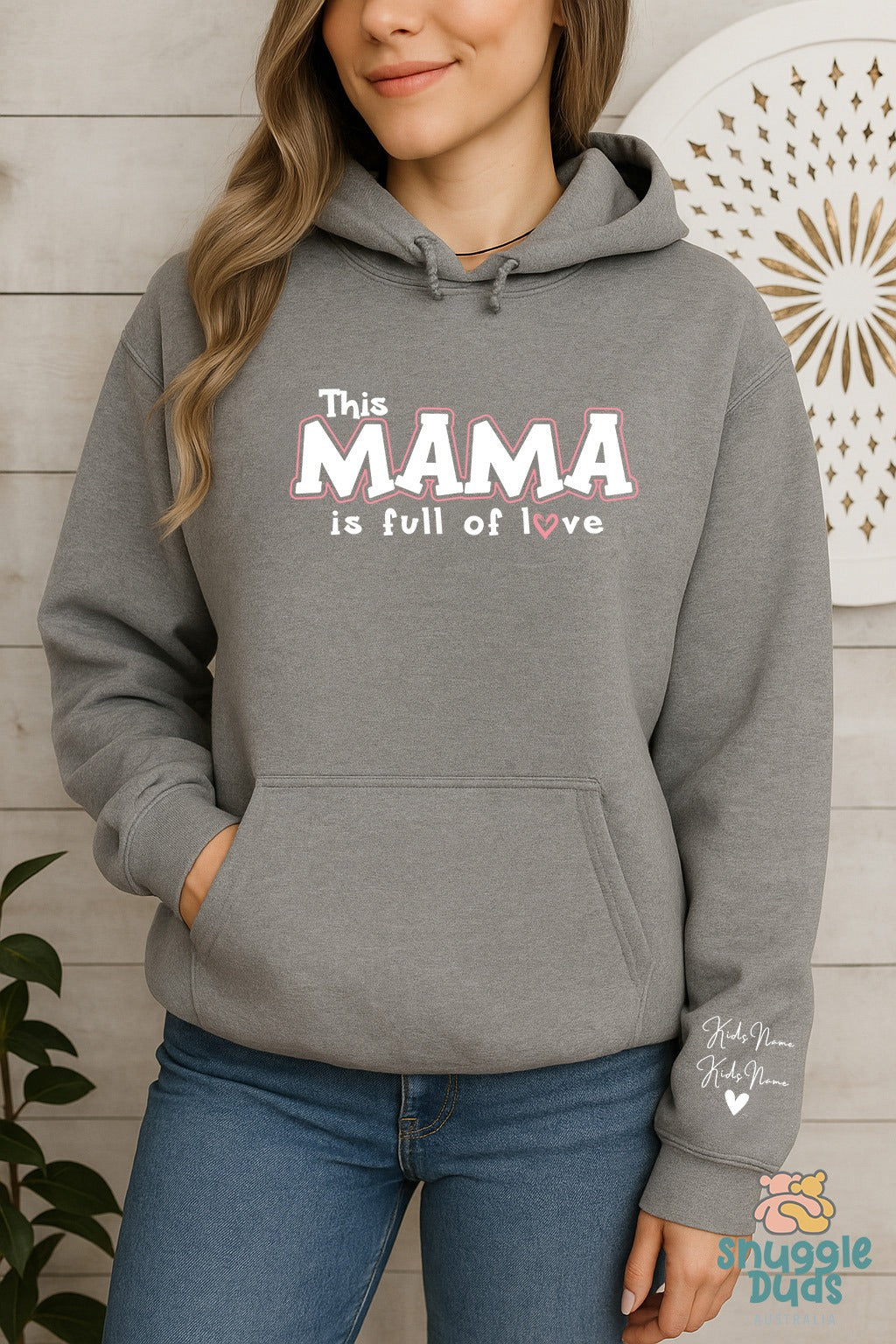 This Mama Is Full of Love – Custom Hoodie